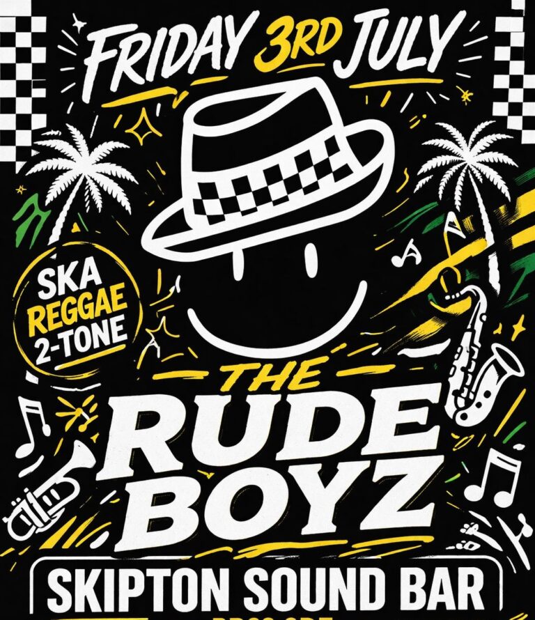 The Rude Boyz – Live (Inc DJ Set from the legendary Skafather ...